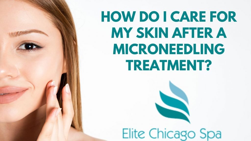 How Do I Care For My Skin After A Microneedling Treatment